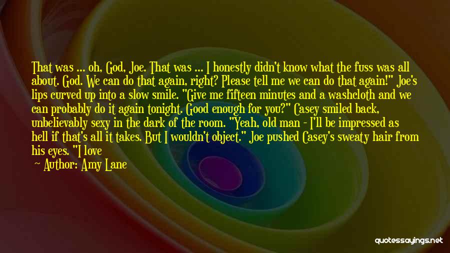 Can't Make Time For Me Quotes By Amy Lane