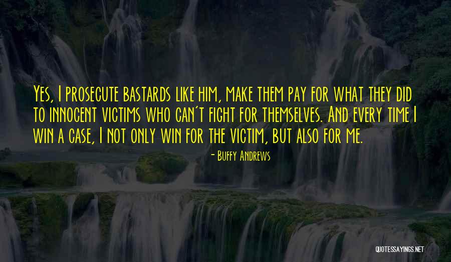 Can't Make Time For Me Quotes By Buffy Andrews Can't Make Time For Me Quotes By Buffy Andrews