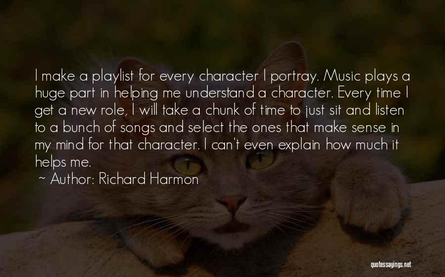 Can't Make Time For Me Quotes By Richard Harmon
