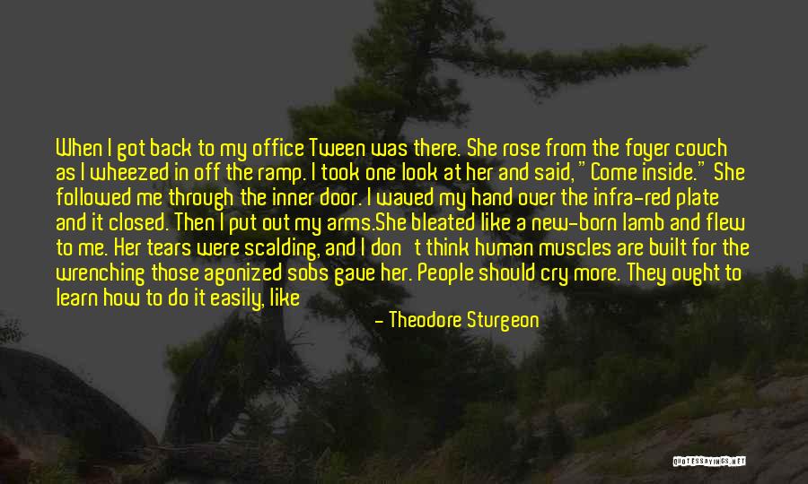 Can't Make Time For Me Quotes By Theodore Sturgeon