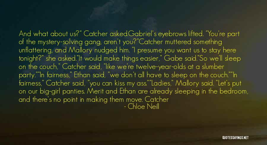 Can't Make You Stay Quotes By Chloe Neill Can't Make You Stay Quotes By Chloe Neill
