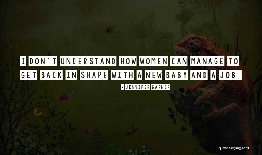 Can't Manage Quotes By Jennifer Garner Can't Manage Quotes By Jennifer Garner
