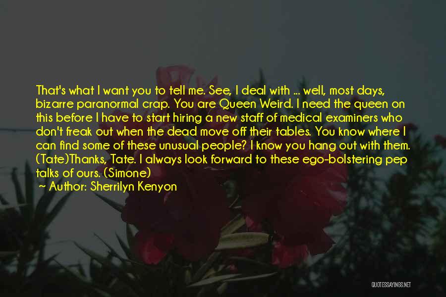 Can't Move Forward Quotes By Sherrilyn Kenyon