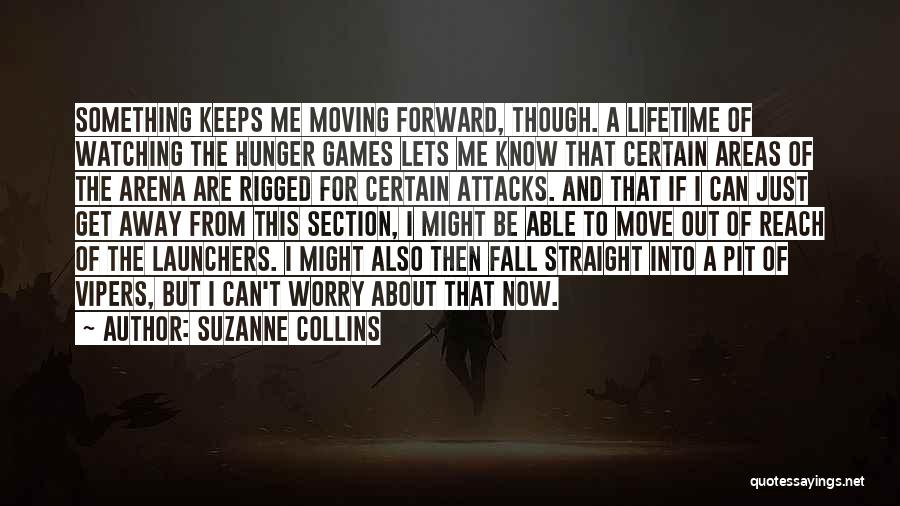 Can't Move Forward Quotes By Suzanne Collins