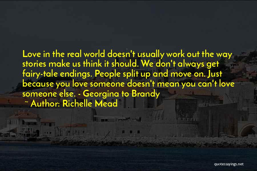 Can't Move On Love Quotes By Richelle Mead