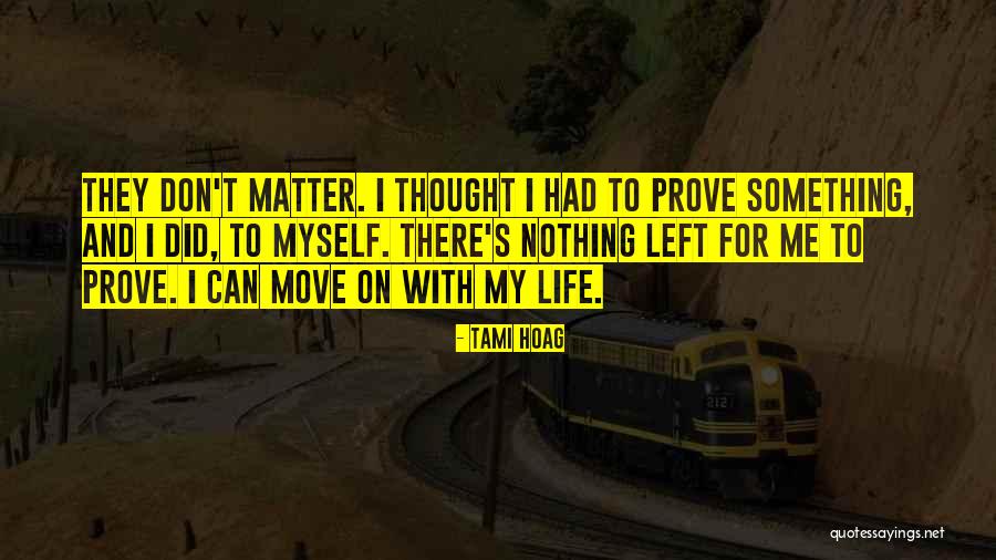 Can't Move On Quotes By Tami Hoag Can't Move On Quotes By Tami Hoag