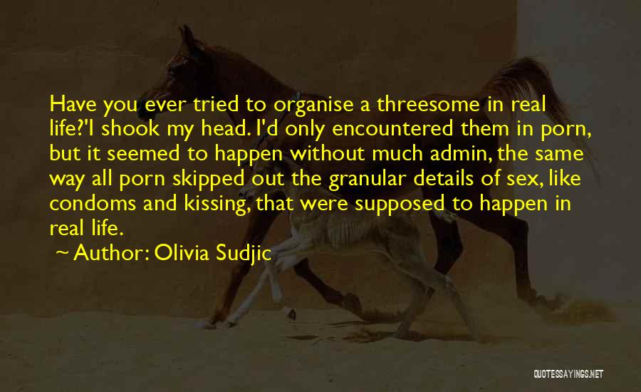 Can't Organise Quotes By Olivia Sudjic