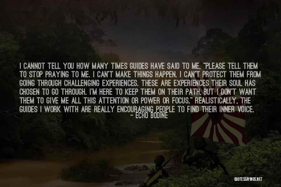 Can't Please Them All Quotes By Echo Bodine Can't Please Them All Quotes By Echo Bodine