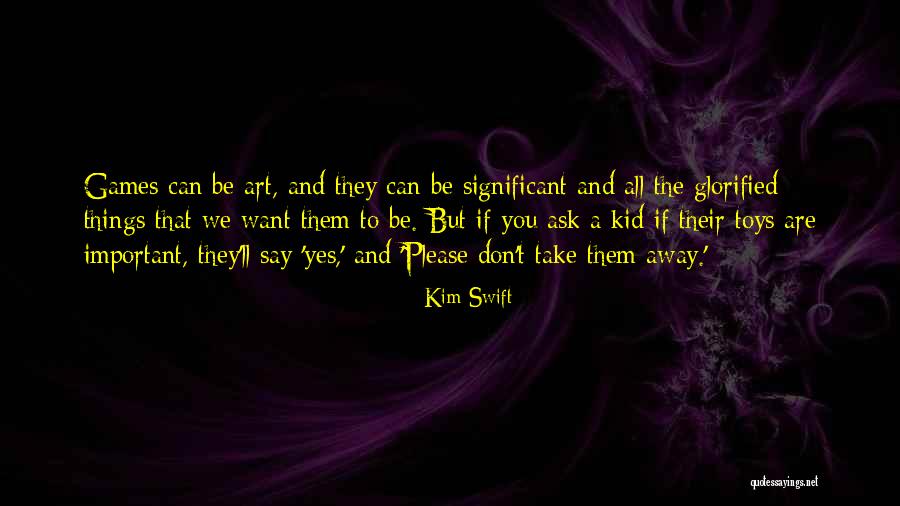 Can't Please Them All Quotes By Kim Swift Can't Please Them All Quotes By Kim Swift