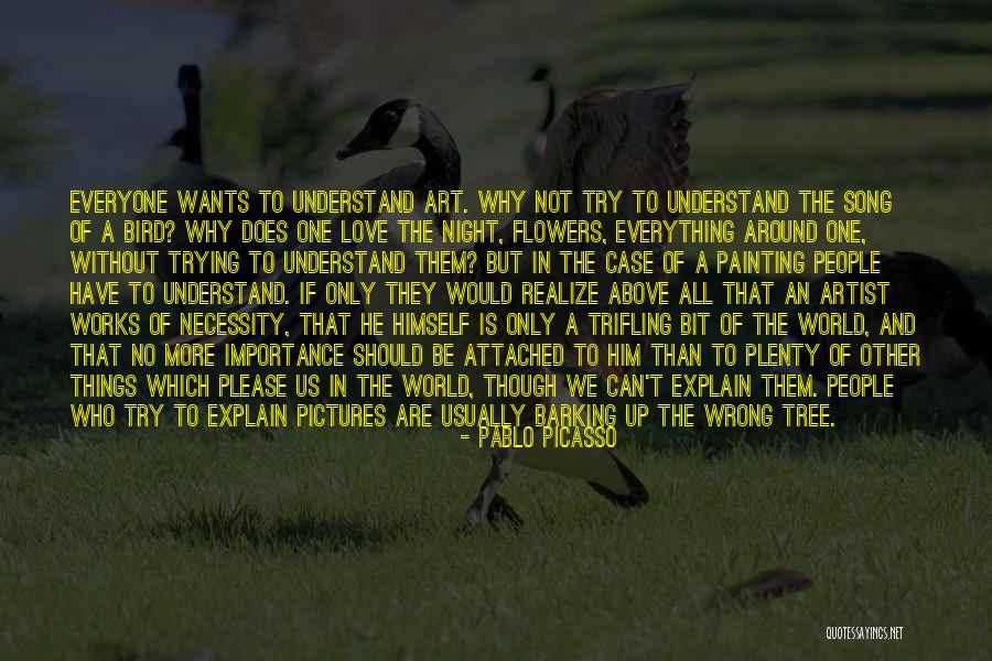 Can't Please Them All Quotes By Pablo Picasso Can't Please Them All Quotes By Pablo Picasso