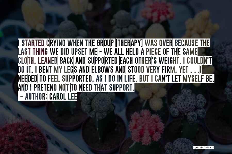 Can't Pretend Quotes By Carol Lee