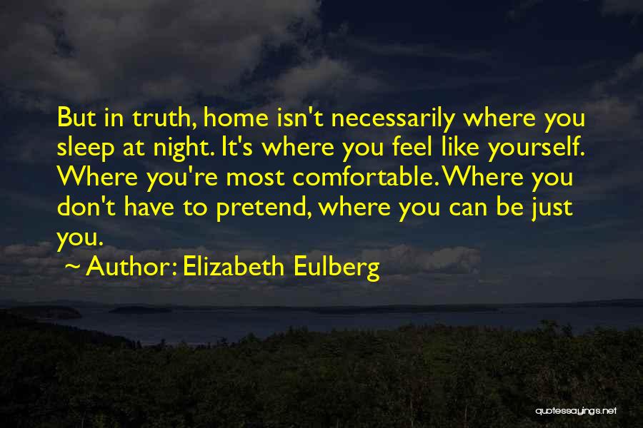 Can't Pretend Quotes By Elizabeth Eulberg