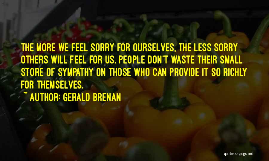 Can't Provide Quotes By Gerald Brenan