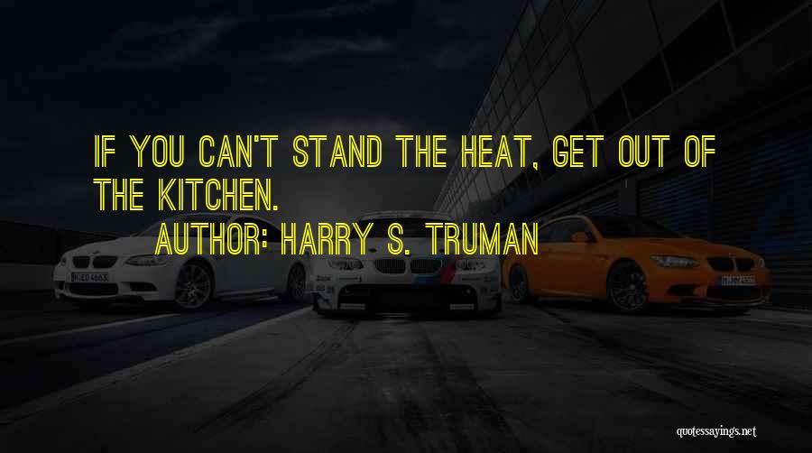 Can't Quotes By Harry S. Truman