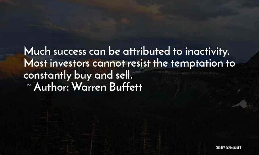 Can't Resist Temptation Quotes By Warren Buffett