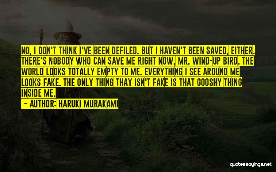 Can't Save The World Quotes By Haruki Murakami