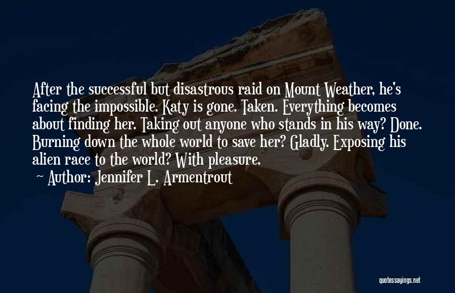 Can't Save The World Quotes By Jennifer L. Armentrout