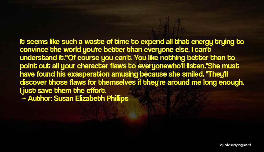 Can't Save The World Quotes By Susan Elizabeth Phillips