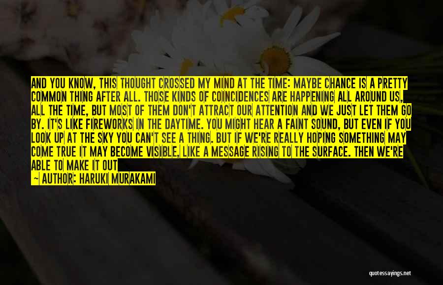 Can't See Clearly Quotes By Haruki Murakami