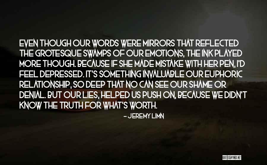 Can't See The Truth Quotes By Jeremy Limn Can't See The Truth Quotes By Jeremy Limn