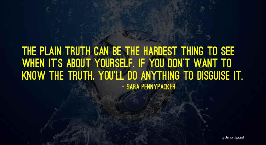 Can't See The Truth Quotes By Sara Pennypacker