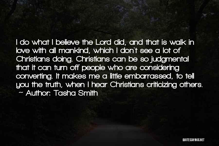 Can't See The Truth Quotes By Tasha Smith