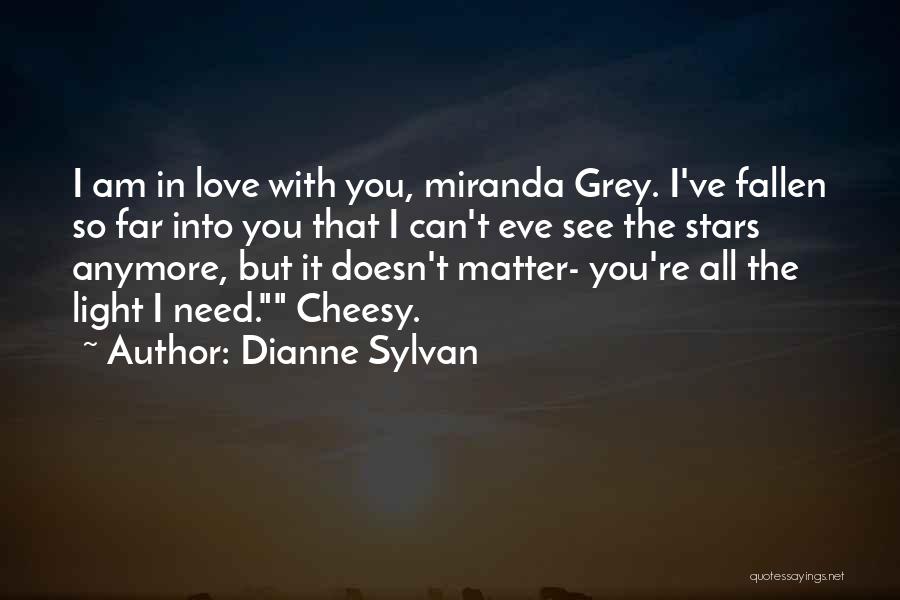 Can't See You Anymore Quotes By Dianne Sylvan