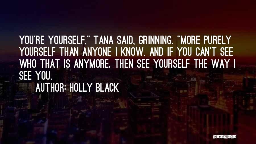 Can't See You Anymore Quotes By Holly Black