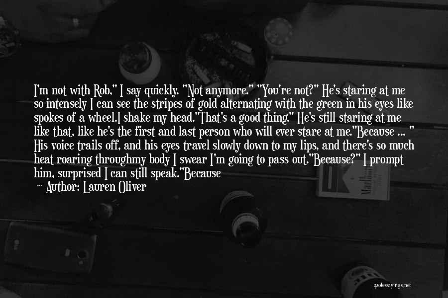 Can't See You Anymore Quotes By Lauren Oliver