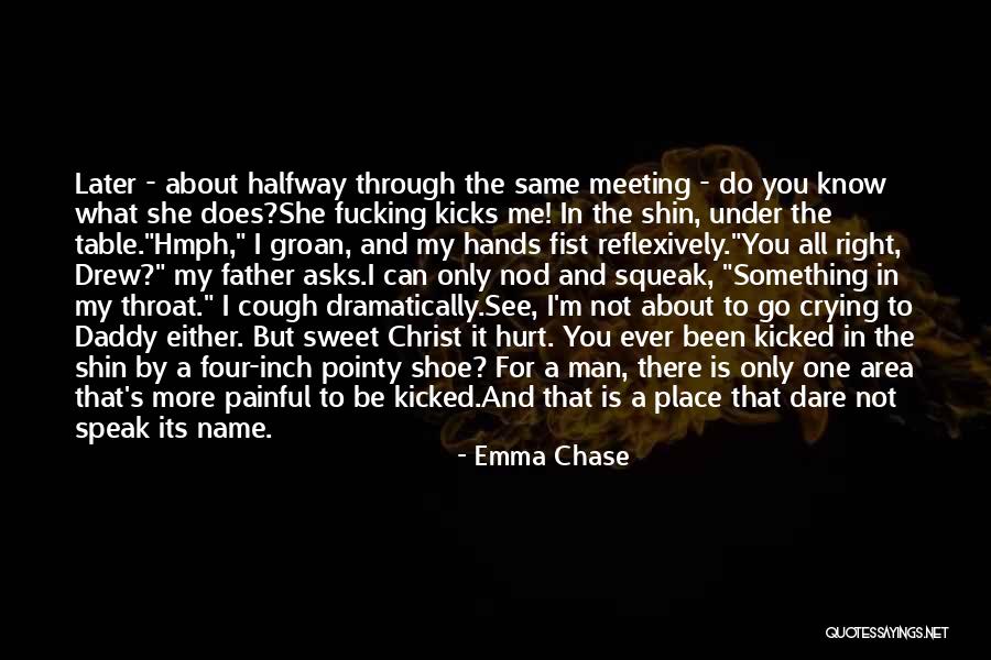 Can't See You Crying Quotes By Emma Chase Can't See You Crying Quotes By Emma Chase