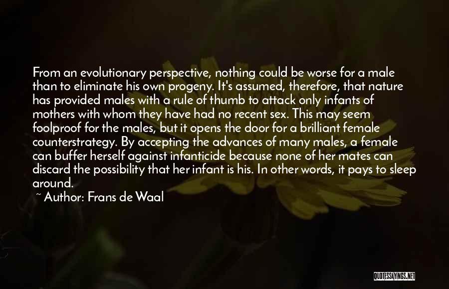 Can't Sleep Because Of Her Quotes By Frans De Waal