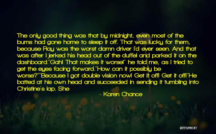 Can't Sleep Because Of Her Quotes By Karen Chance