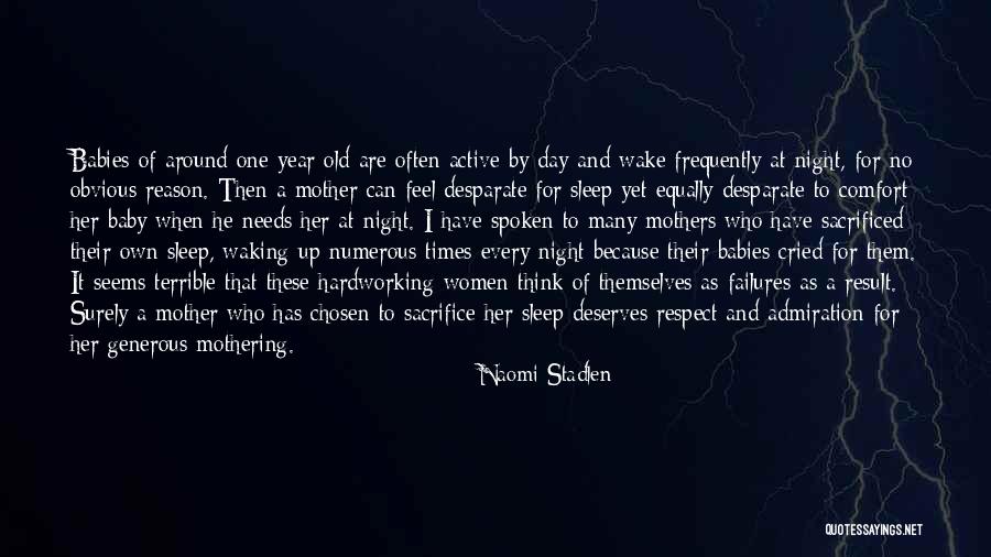 Can't Sleep Because Of Her Quotes By Naomi Stadlen