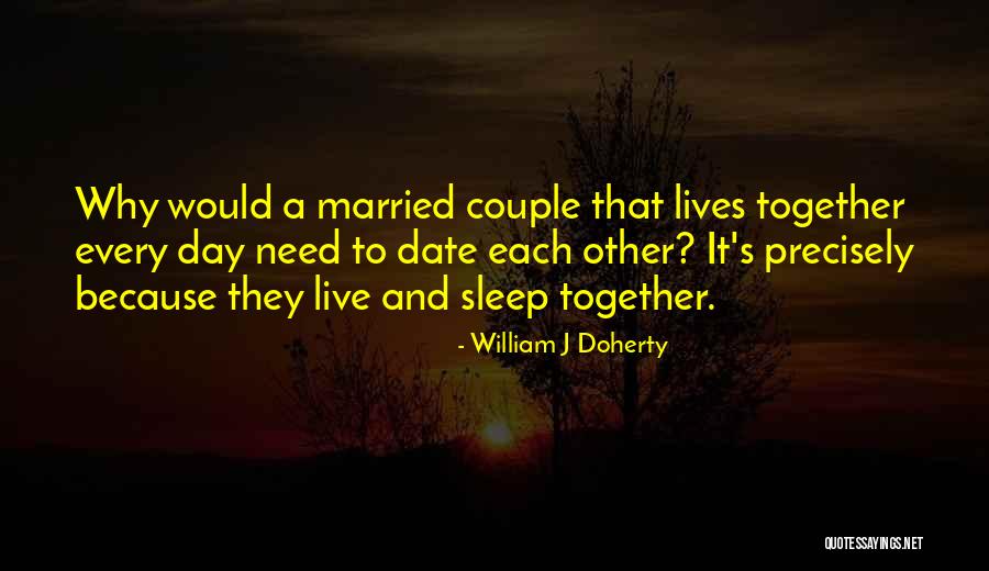 Can't Sleep Because Of Her Quotes By William J Doherty