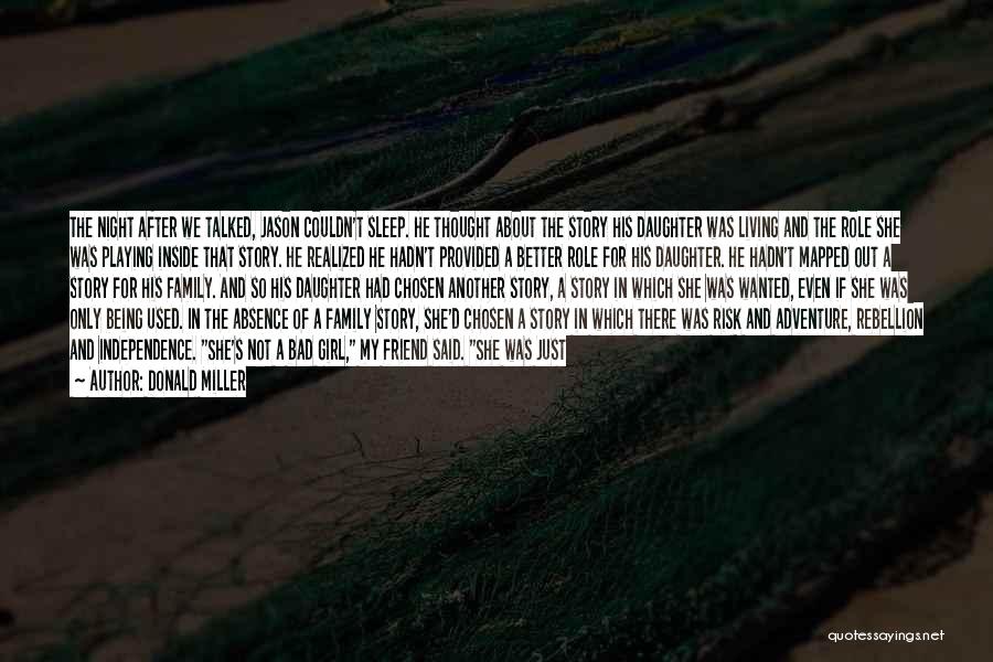 Can't Sleep Because Of You Quotes By Donald Miller
