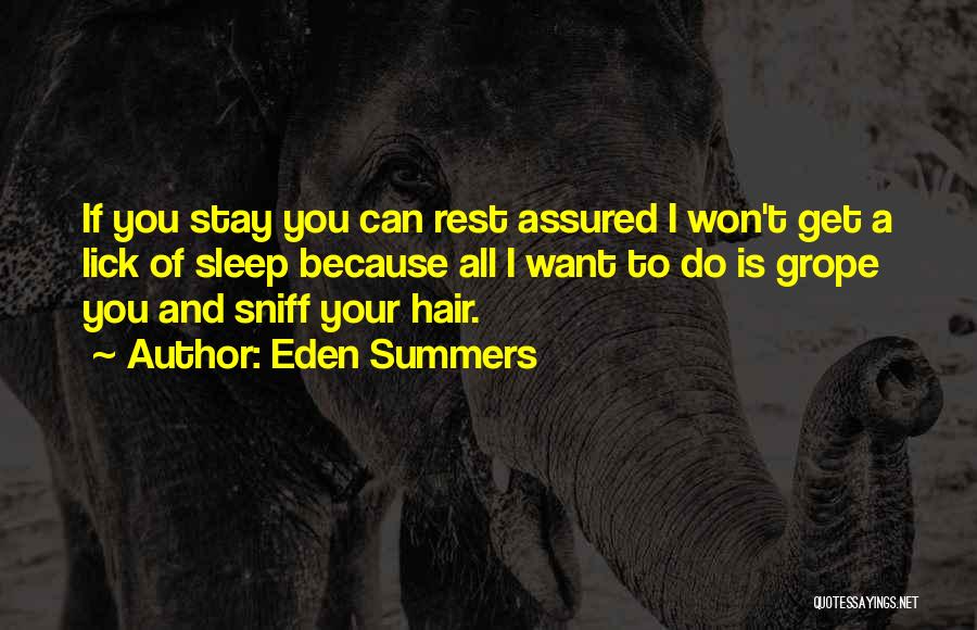 Can't Sleep Because Of You Quotes By Eden Summers