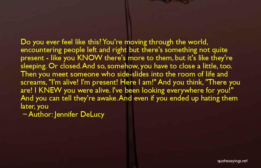Can't Sleep Because Of You Quotes By Jennifer DeLucy