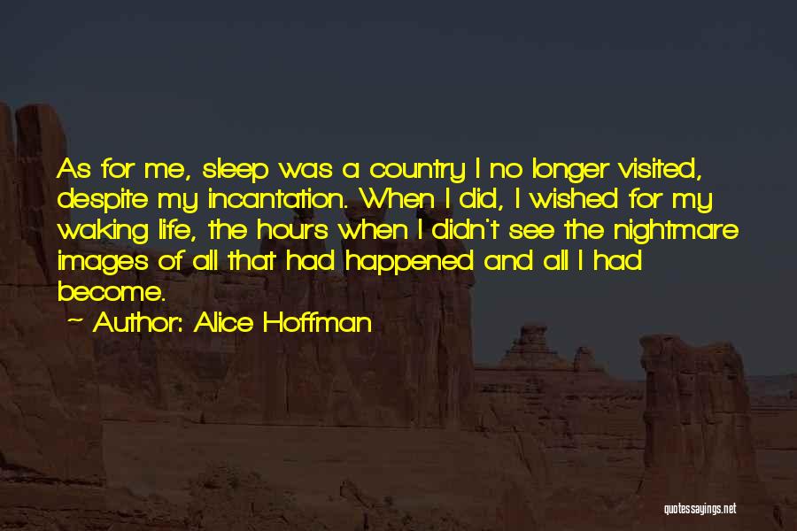 Can't Sleep Images And Quotes By Alice Hoffman