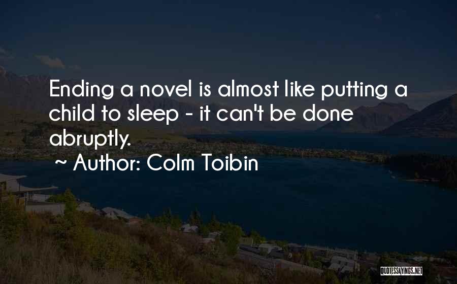 Can't Sleep Quotes By Colm Toibin