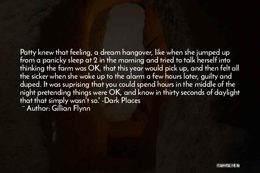 Can't Sleep Thinking Too Much Quotes By Gillian Flynn