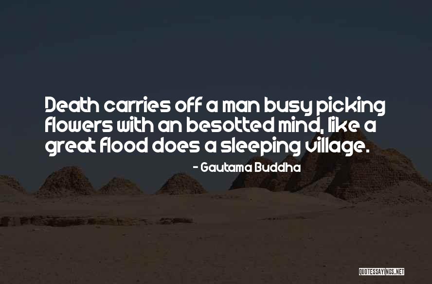 Can't Sleep With You On My Mind Quotes By Gautama Buddha