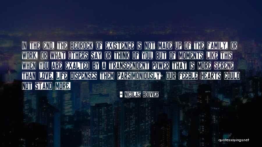 Can't Stand My Family Quotes By Nicolas Bouvier Can't Stand My Family Quotes By Nicolas Bouvier