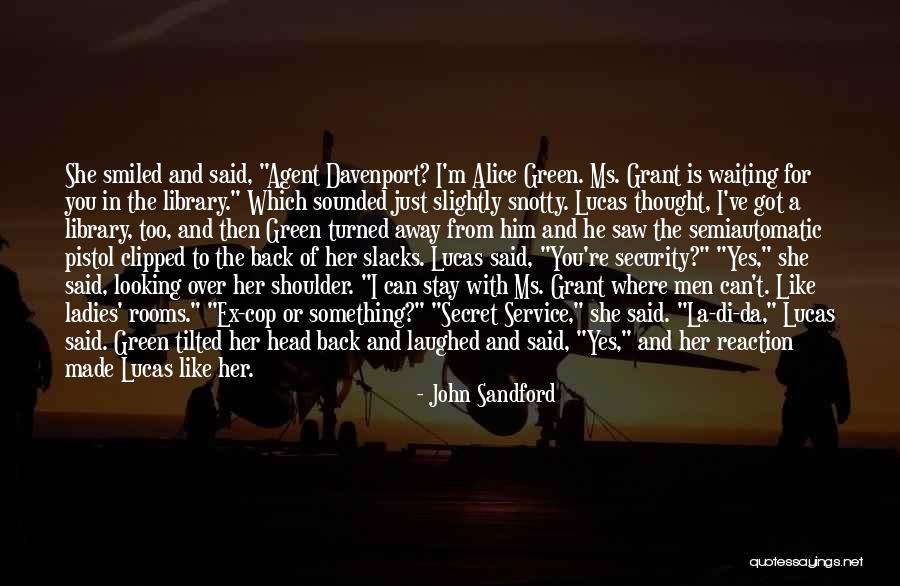 Can't Stay Away From You Quotes By John Sandford Can't Stay Away From You Quotes By John Sandford