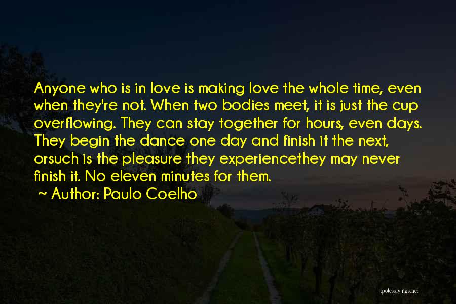 Can't Stay Together Quotes By Paulo Coelho