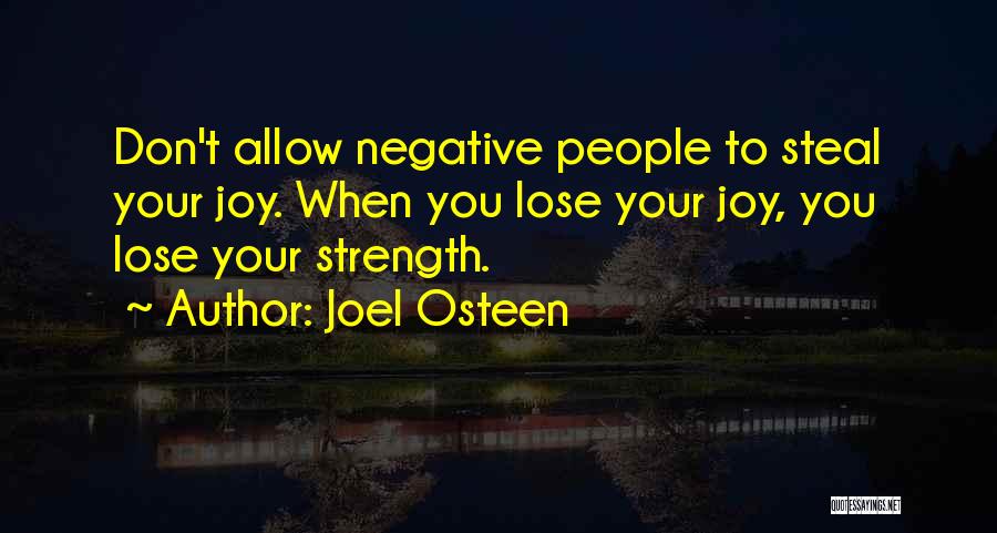 Can't Steal My Joy Quotes By Joel Osteen