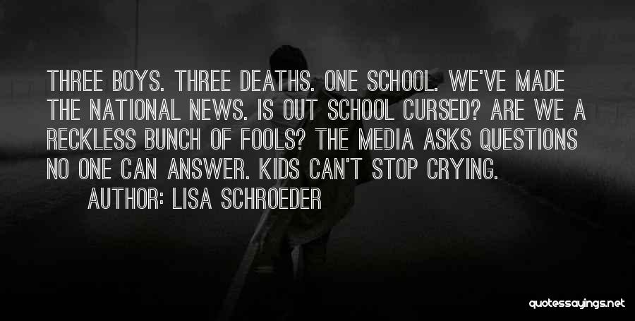 Can't Stop Crying Quotes By Lisa Schroeder