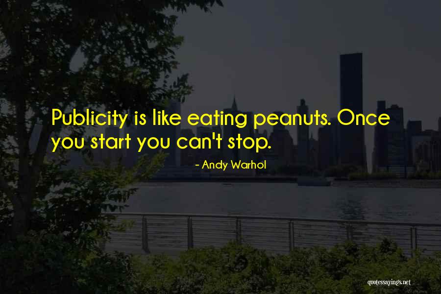 Can't Stop Eating Quotes By Andy Warhol