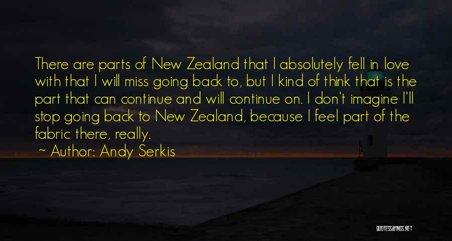Can't Stop Love Quotes By Andy Serkis