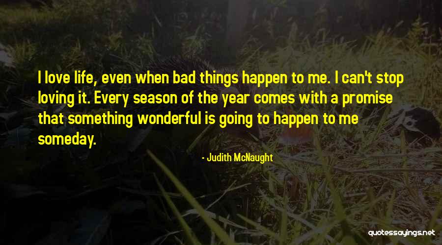 Can't Stop Loving Quotes By Judith McNaught