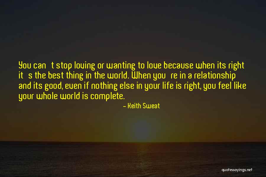 Can't Stop Loving Quotes By Keith Sweat